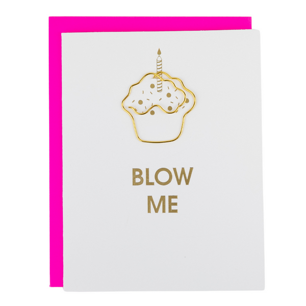 Blow Me- Paper Clip Card Carats Mcallen, TX