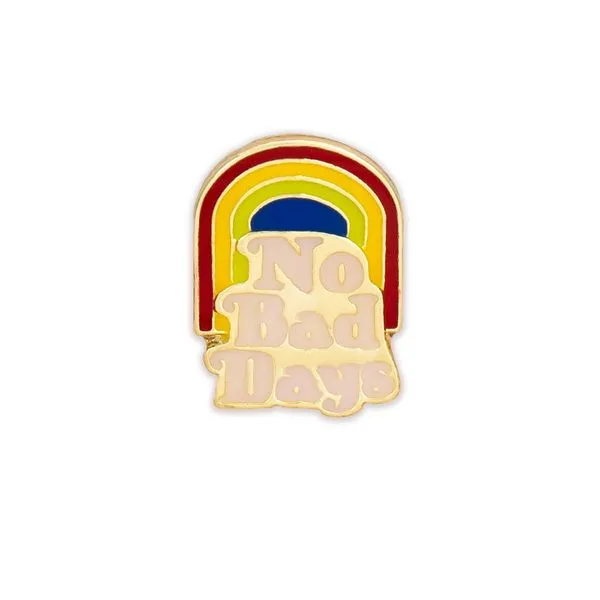 No Bad Days Enamel Pin Erica DelGardo Jewelry Designs Houston, TX