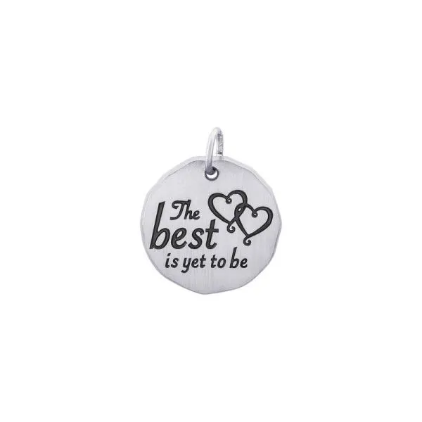 SS The Best Is Yet To Be Charm Tag Vaughan's Jewelry Edenton, NC