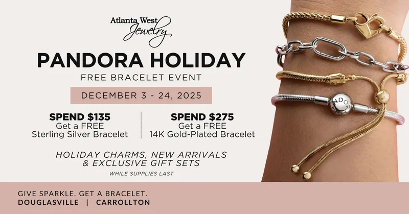 Read article: Pandora Holiday Free Bracelet Event | Dec. 3–24 at Atlanta West Jewelry