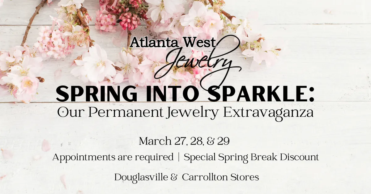 Spring Into Sparkle: Our Permanent Jewelry Extravaganza