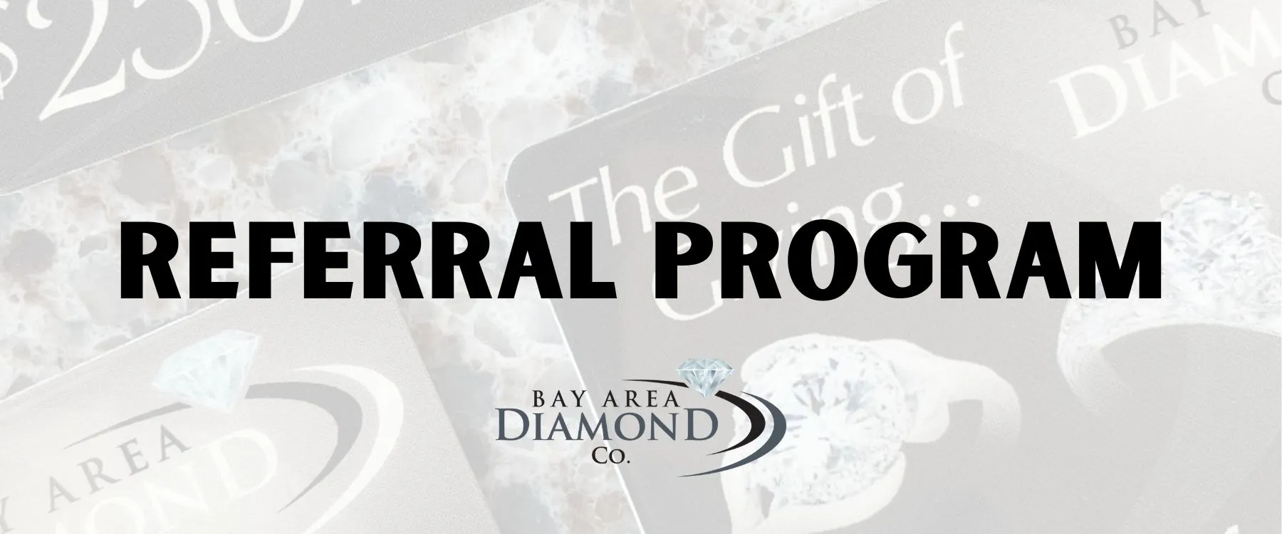 Referral Program  Bay Area Diamond Company Green Bay, WI
