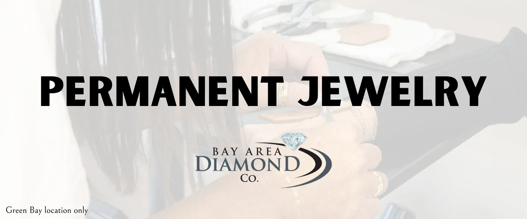 Permanent Jewlery   Bay Area Diamond Company Green Bay, WI