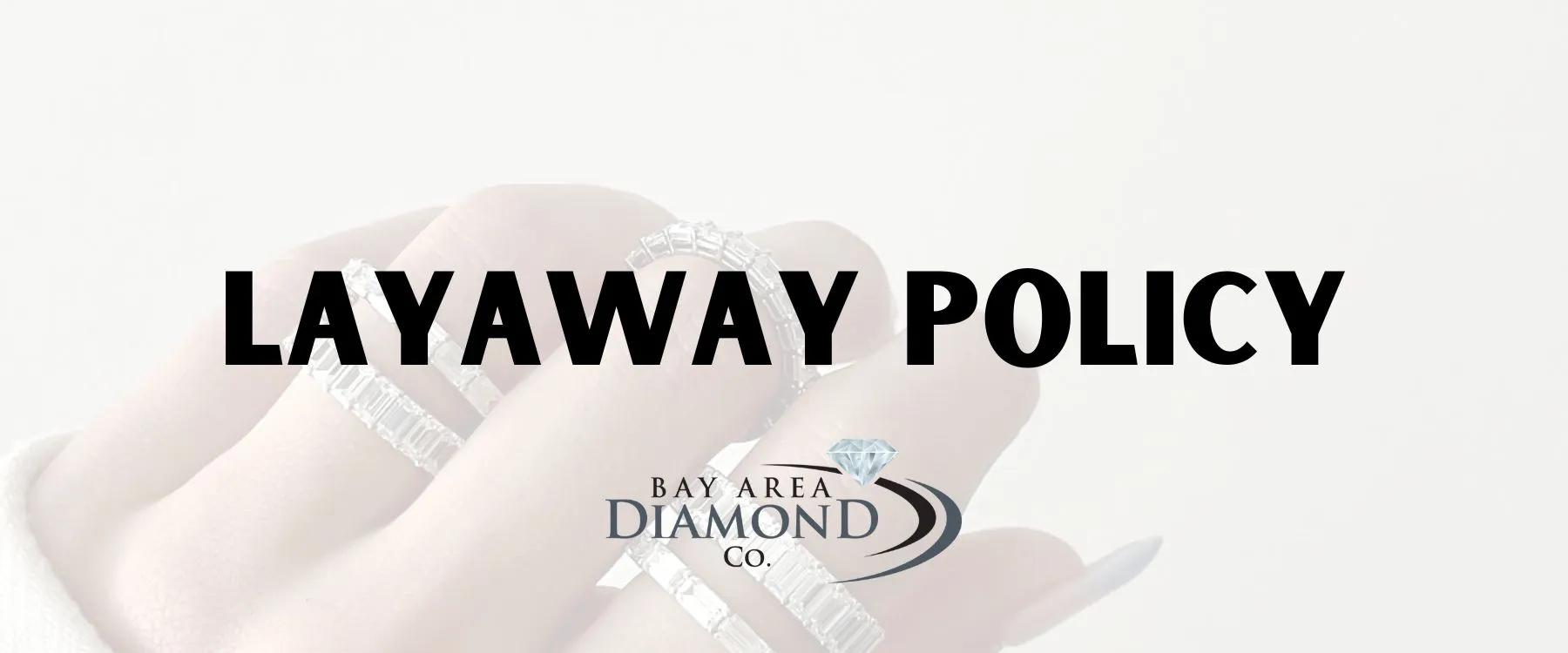 Layaway Policy Bay Area Diamond Company offers three-month layaways. Merchandise can be held with a deposit of 25% of the purchase price. An additional 25% is due each month, at which time the item can be picked up. Layaway payments can either be made in person or via a secure payment link.If a layaway is canceled, the amount deposited less a 10% restocking fee will be issued as in-store credit. If the restocking fee is greater than the amount deposited, the difference must be paid by the customer.The original deposit and all subsequent payments will be forfeited if non-payment for 3 consecutive months occurs. As always, we will make every effort to work with you if extenuating circumstances arise. Bay Area Diamond Company Green Bay, WI