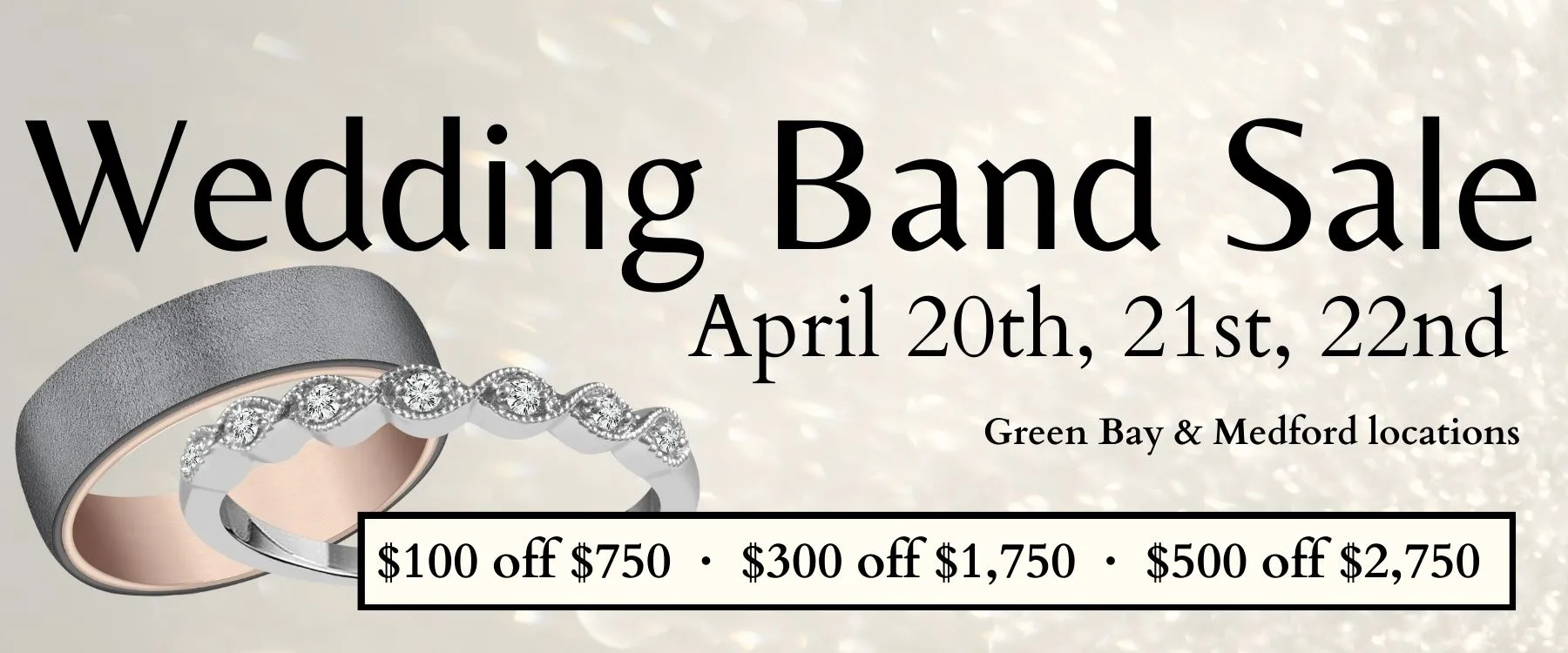 Check out our annual wedding band sale at Bay Area Diamond Company in Green Bay, WI.