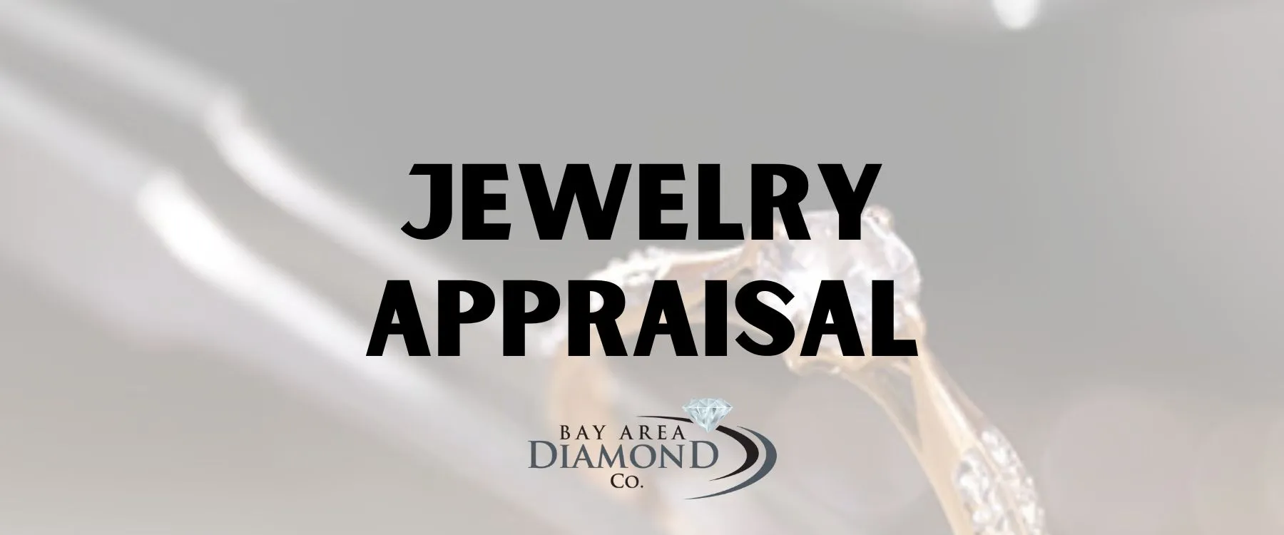 Jewelry Appraisal  Bay Area Diamond Company Green Bay, WI