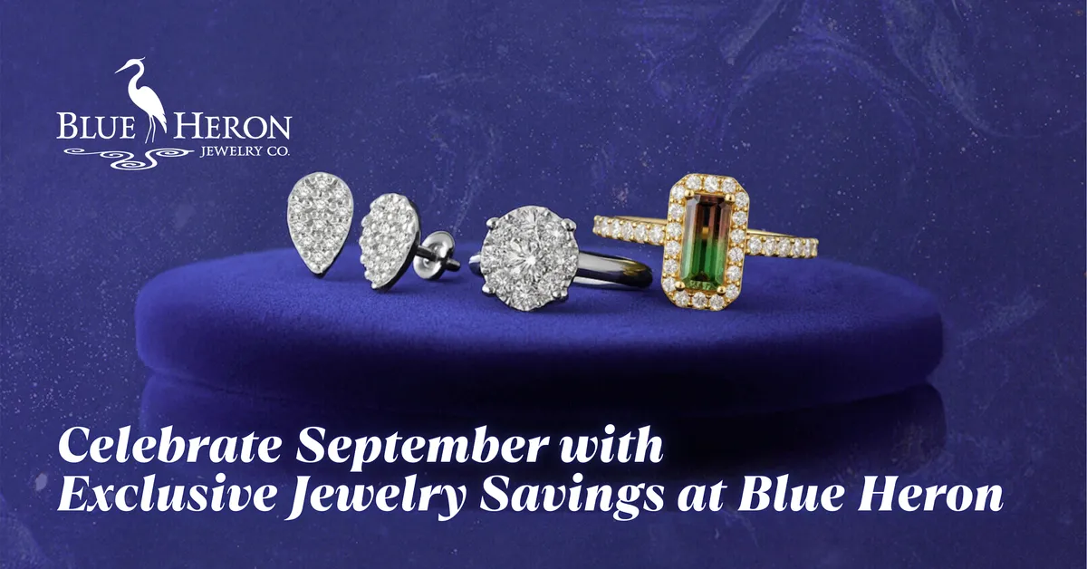 Celebrate September with Exclusive Jewelry Savings at Blue Heron