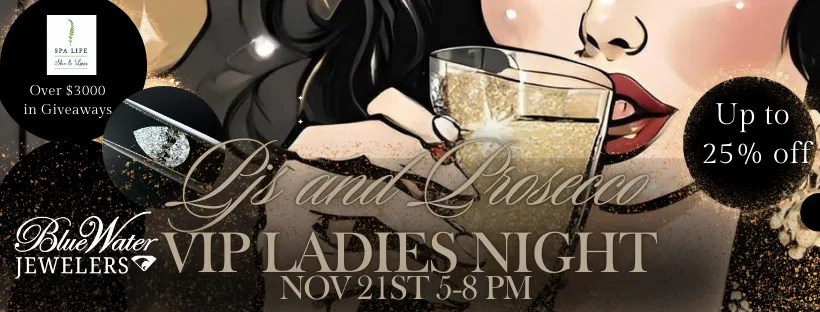 Blue Water Jewelers Ladies Night!  Blue Water Jewelers Saint Augustine, FL