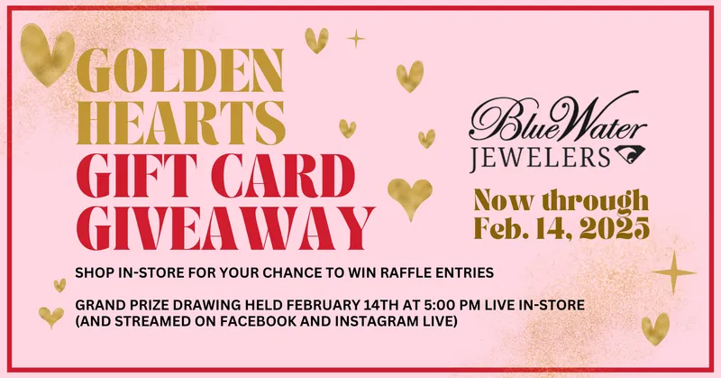 Read article: Celebrate Valentines Day with Blue Water Jewelers Golden Hearts Gift Card Giveaw