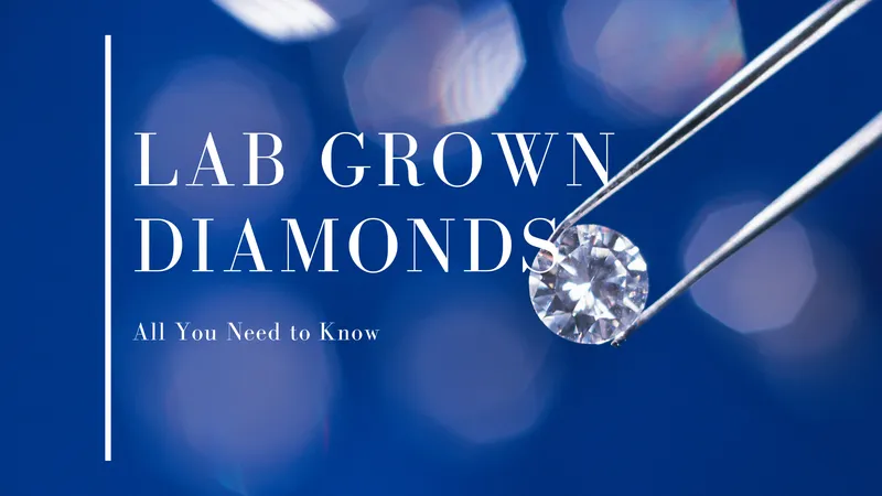 Read article: Learning About Lab Grown