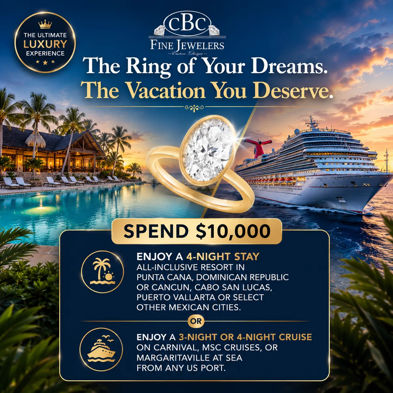 Spend $10,00 Enoy a 4-Night stay - RIU All-Inclusive resort in Mexico, Jamaica, The Dominican Republic, or Costa Rica ***OR 3-Night or 4-Night Cruise on Royal Caribbean from any US port*** CBC Fine Jewelers El Paso, TX