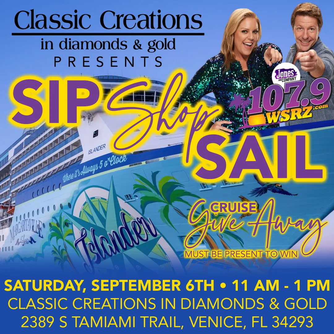 SIP, SHOP, SAIL! Don't miss out on an exciting opportunity! Join us on Saturday, September 6th, from 11 AM to 1 PM for your chance to win a luxurious cabin on the Margaritaville at Sea Islander! Kickstart your Christmas shopping or indulge in something special while enjoying a delightful free glass of wine, an ice-cold beer, or a simple soda.Visit Classic Creations in Diamonds & Gold anytime before September 6th to scan the QR code and enter for a chance to win the free cabin. Get ready to soak up the sun in Key West, Progreso, and Cozumel! This thrilling event will be hosted by the dynamic duo, David Jones and Meredith M. Michaels, and is brought to you by Classic Creations in Diamonds & Gold.Just so you know, you must be present on September 6th to win!We look forward to seeing you at 2389 S Tamiami Trail, Venice, FL. Don’t let this chance sail away! Classic Creations In Diamonds & Gold Venice, FL