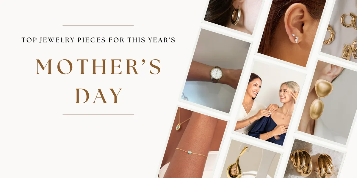 Read article: Top Jewelry Pieces For This Year's Mother's Day 2026