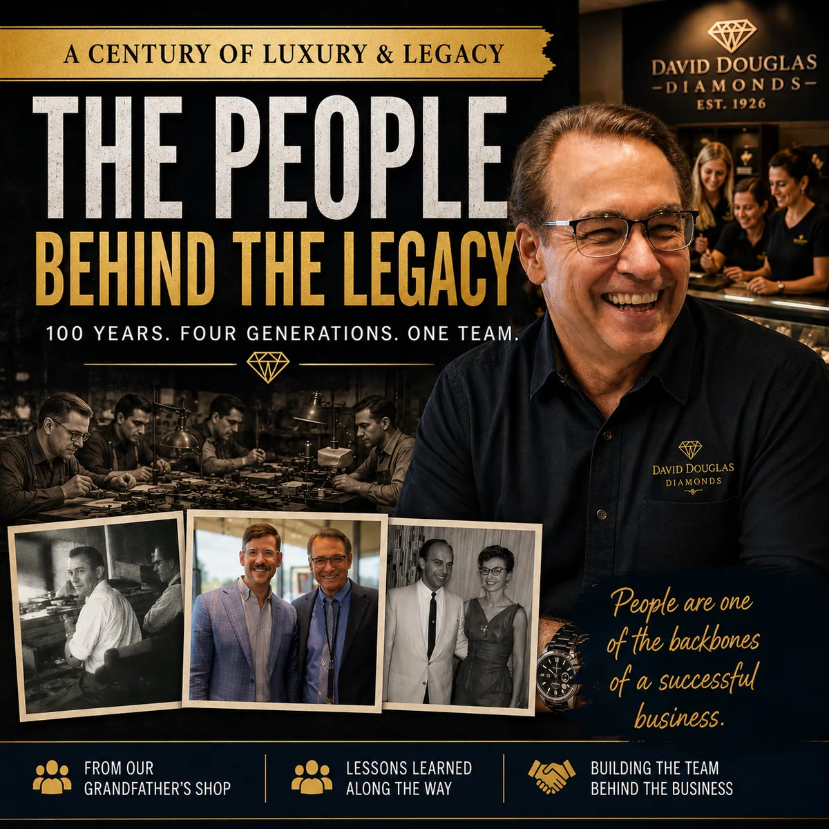 The People Who Helped Build Our Family Business
