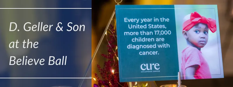 Read article: D. Geller & Son at the Believe Ball