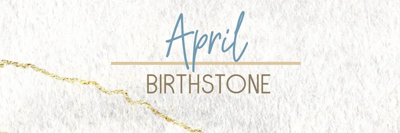 Read article: April Birthstone: Diamond