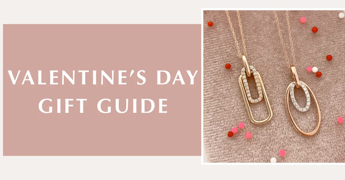 Valentine's Day Gift Guide 