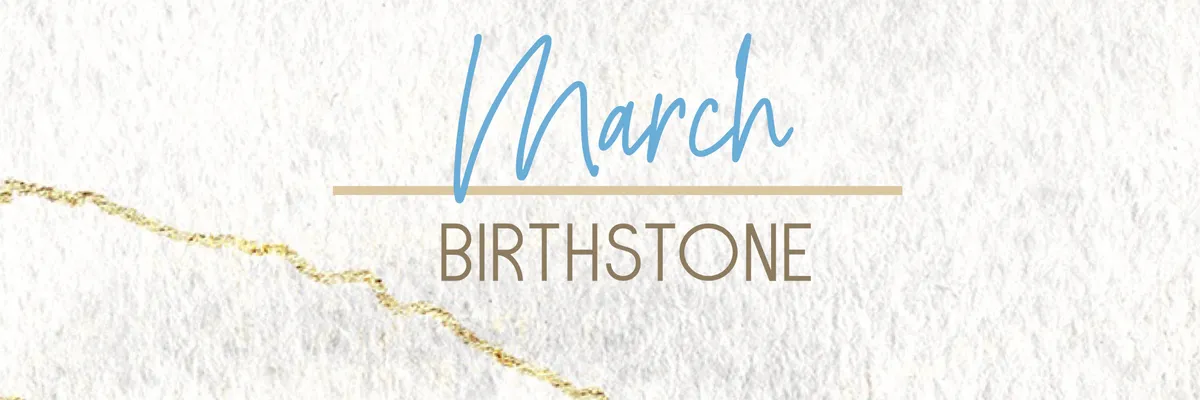March Birthstone: Aquamarine