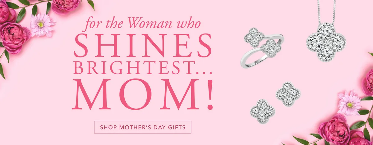 Celebrate Mom, the Woman Who Shines Brightest