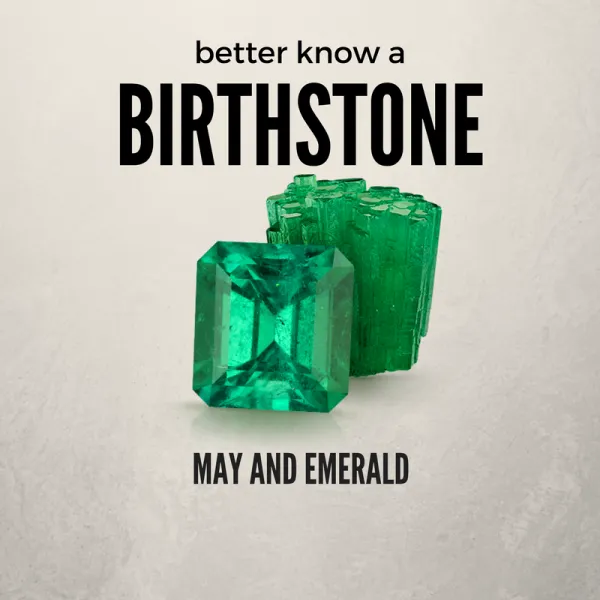 May's birthstone emerald is sure to thrill