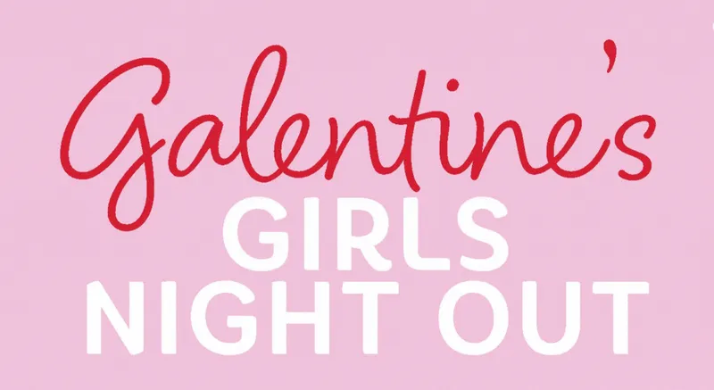 Read article: Treat Yo Self This Galentine's Day