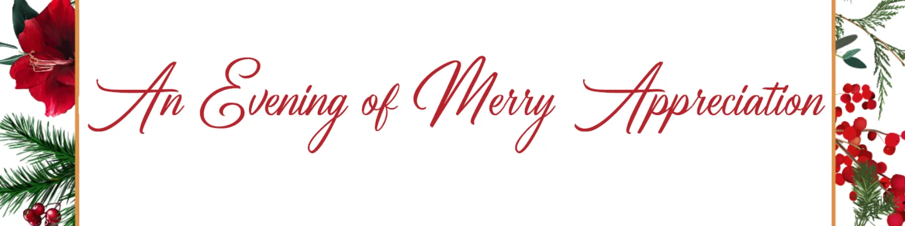 An Evening of Merry Appreciation