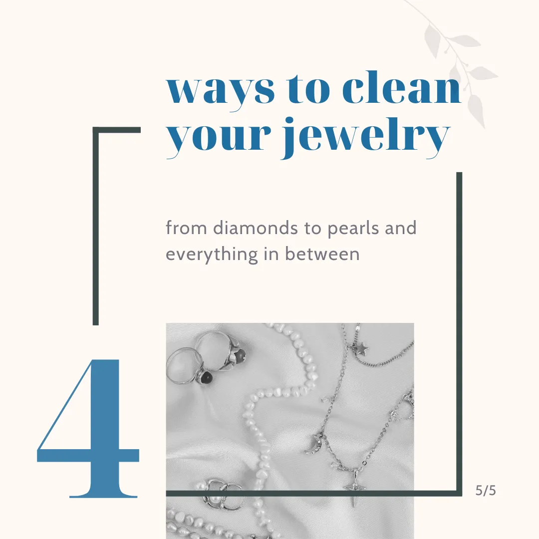 4 Easy Ways To Clean Your Jewelry