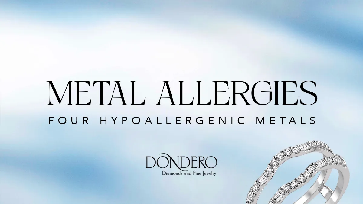 Hypoallergenic Metals: 4 Types for Sensitive Skin