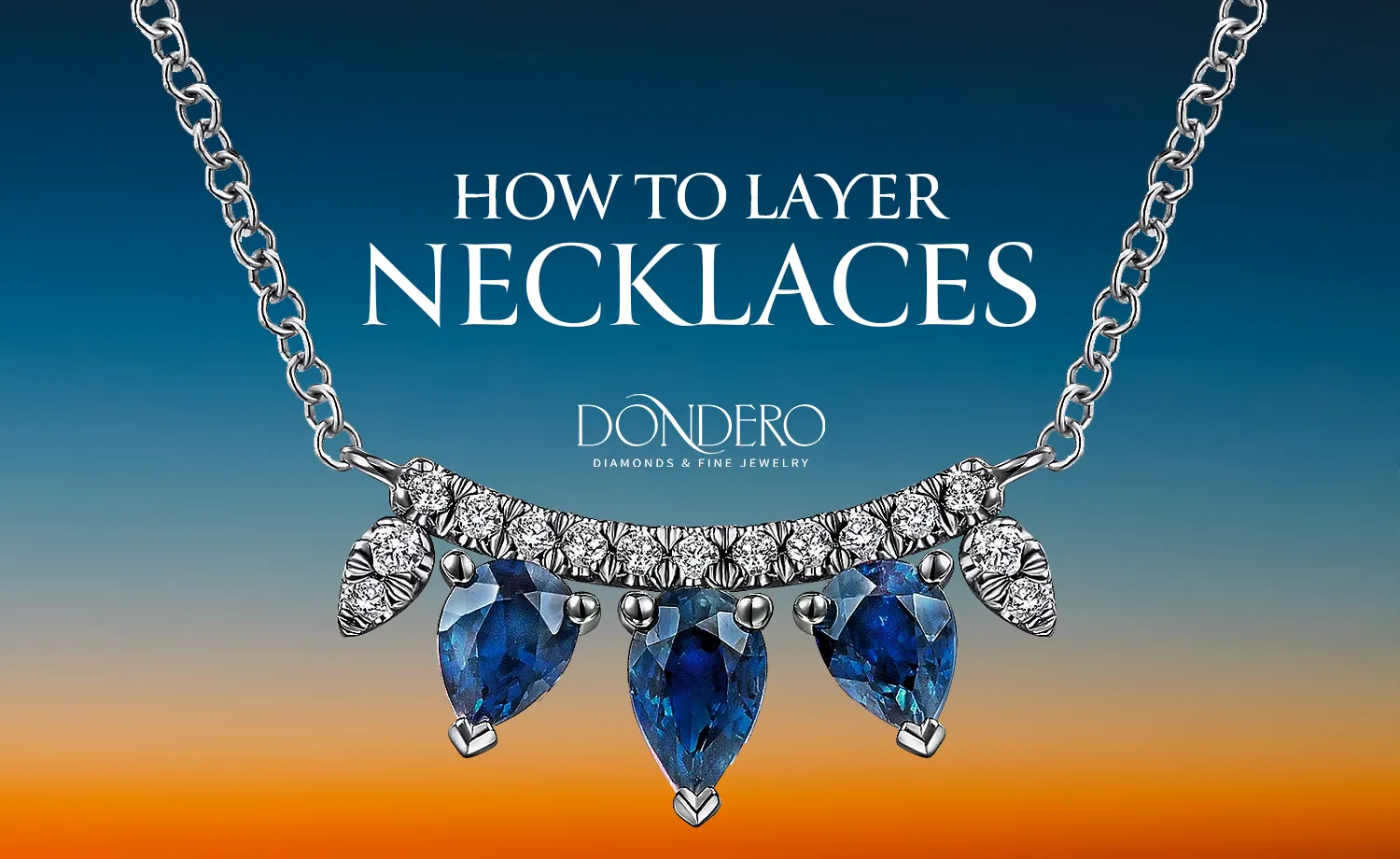 How To Layer Necklaces