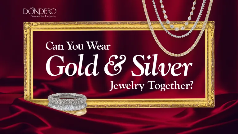Read article: Can You Wear Gold and Silver Jewelry Together?