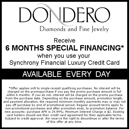 Financing Options We offer financing options up to 60 months. Complete your financing application today! Donderos Jewelry