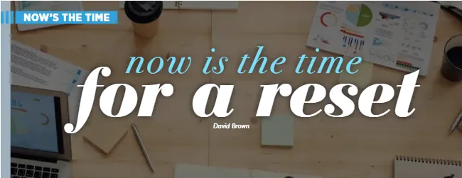 Read article: Now is the time for a reset
