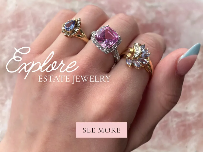 Explore Estate Jewelry at Ellsworth Jewelers in Ellsworth, ME