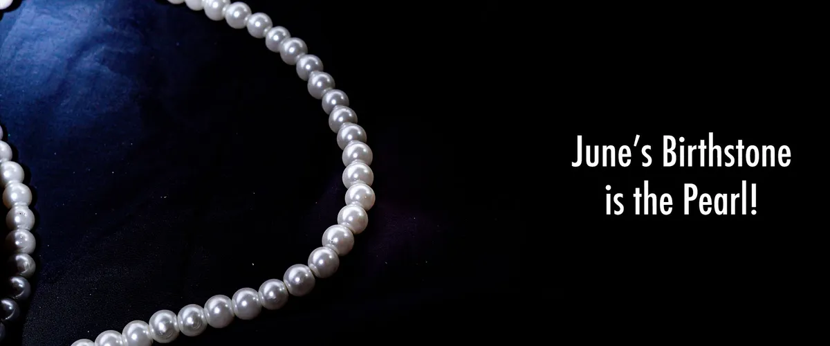 June's Birthstone is the Pearl: Perfect Summertime Sheen