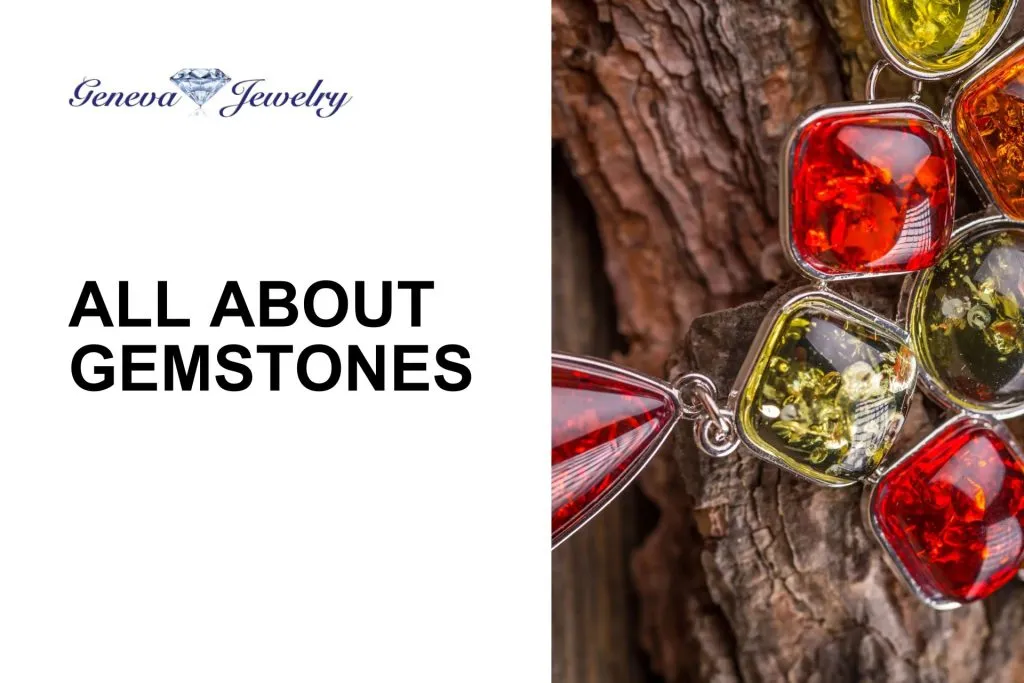 All About Gemstone Jewelry
