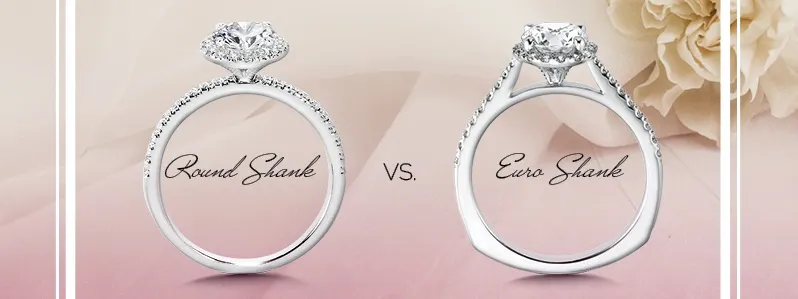 Read article: Round Shank vs. Euro Shank Engagement Rings