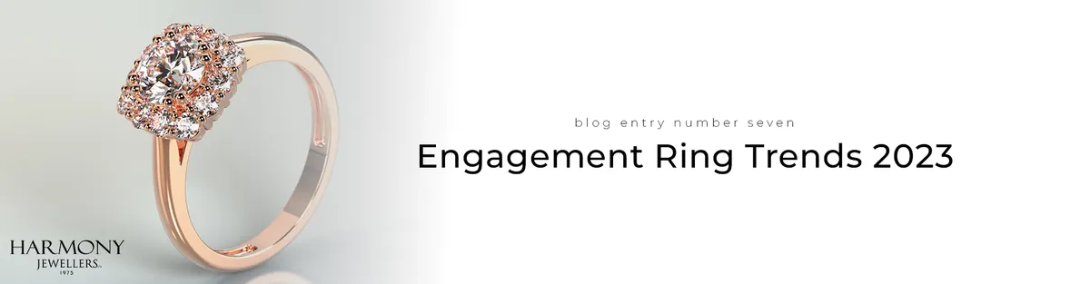 Engagement Ring Trends 2023: Finding the Perfect Symbol of Love