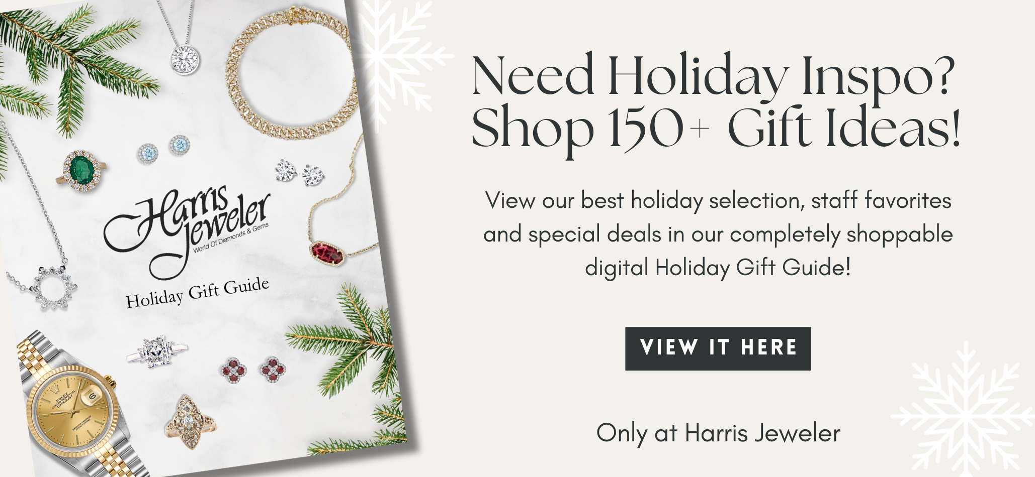 Shop over 150 holiday gift ideas with the Harris Jeweler Holiday Gift Guide!