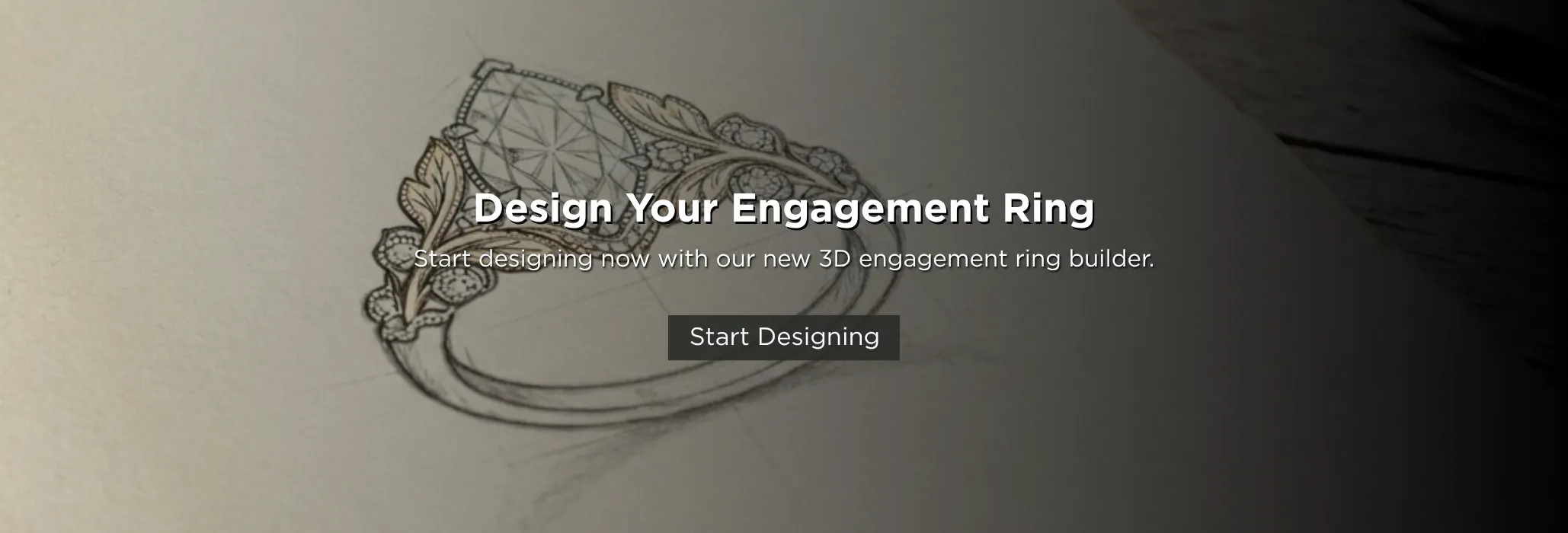 Design your custom engagement ring!