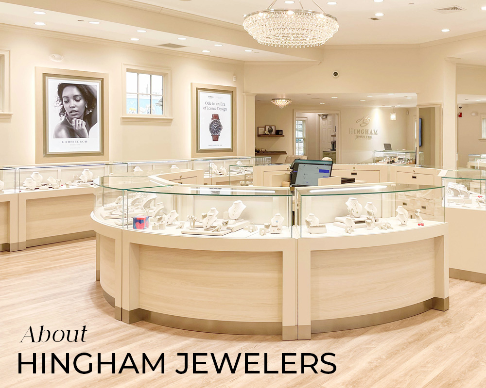 Hingham Jewelers is a third-generation jewelry store offering fine jewelry and repair services to Boston and the South Shore