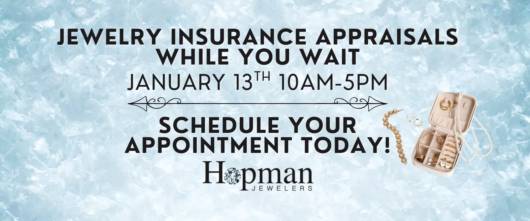 Jewelry Insurance Appraisal Hopman Jewelers