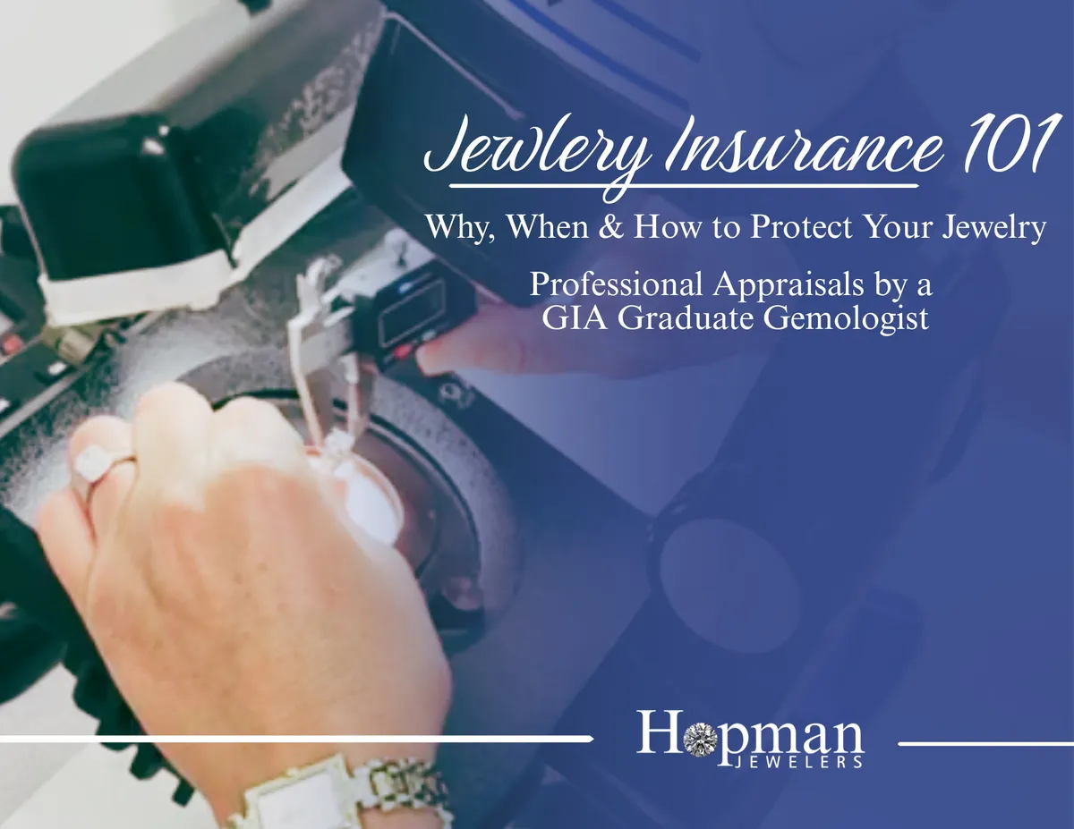 Jewelry Insurance 101: Why, When, and How to Protect Your Pieces