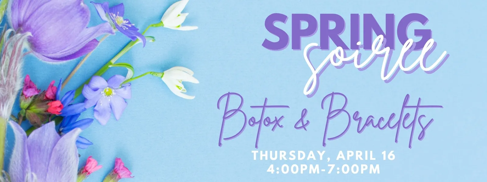 Spring Soiree Botox & Bracelets Hopman Jewelers