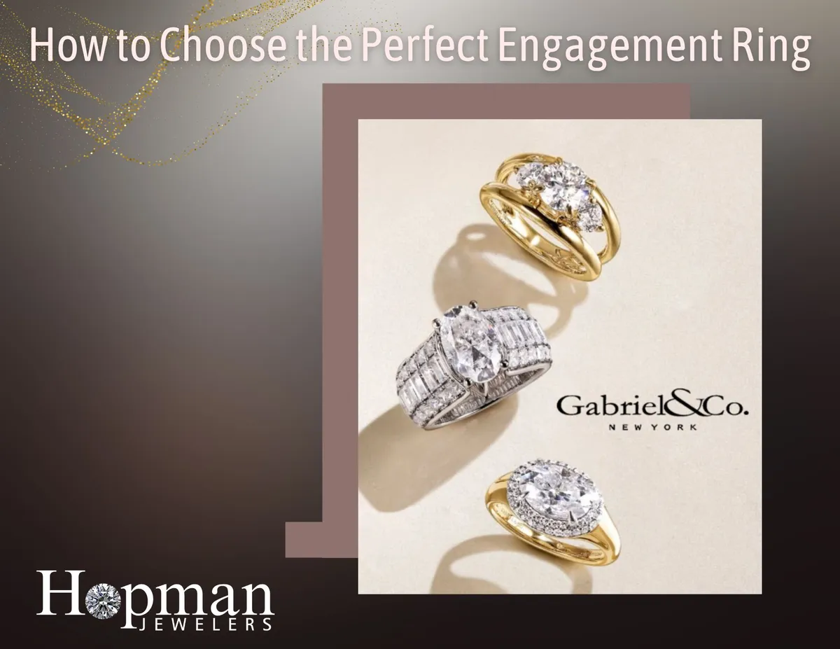 How to Choose the Perfect Engagement Ring: A Step-by-Step Guide