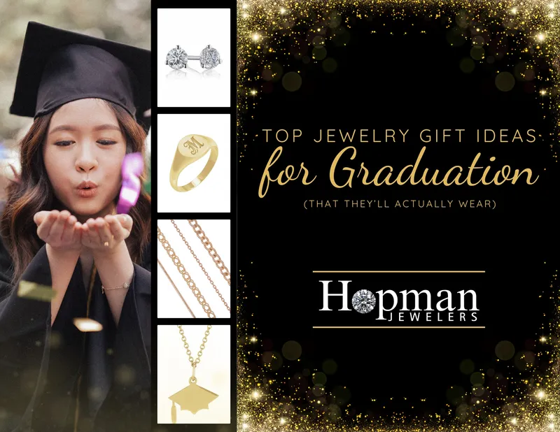 Read article: Top Jewelry Gift Ideas for Graduation (That They’ll Actually Wear)