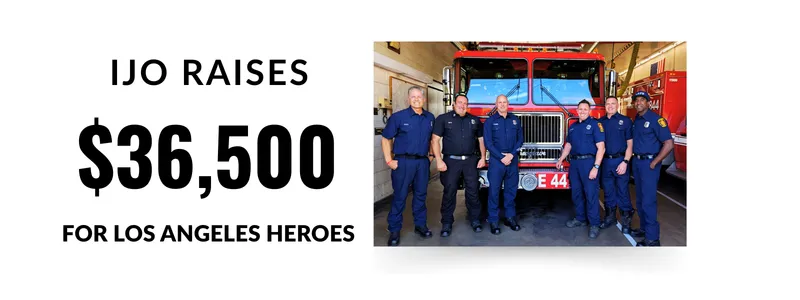 Read article: IJO Raises $36,500 For Los Angeles Heroes