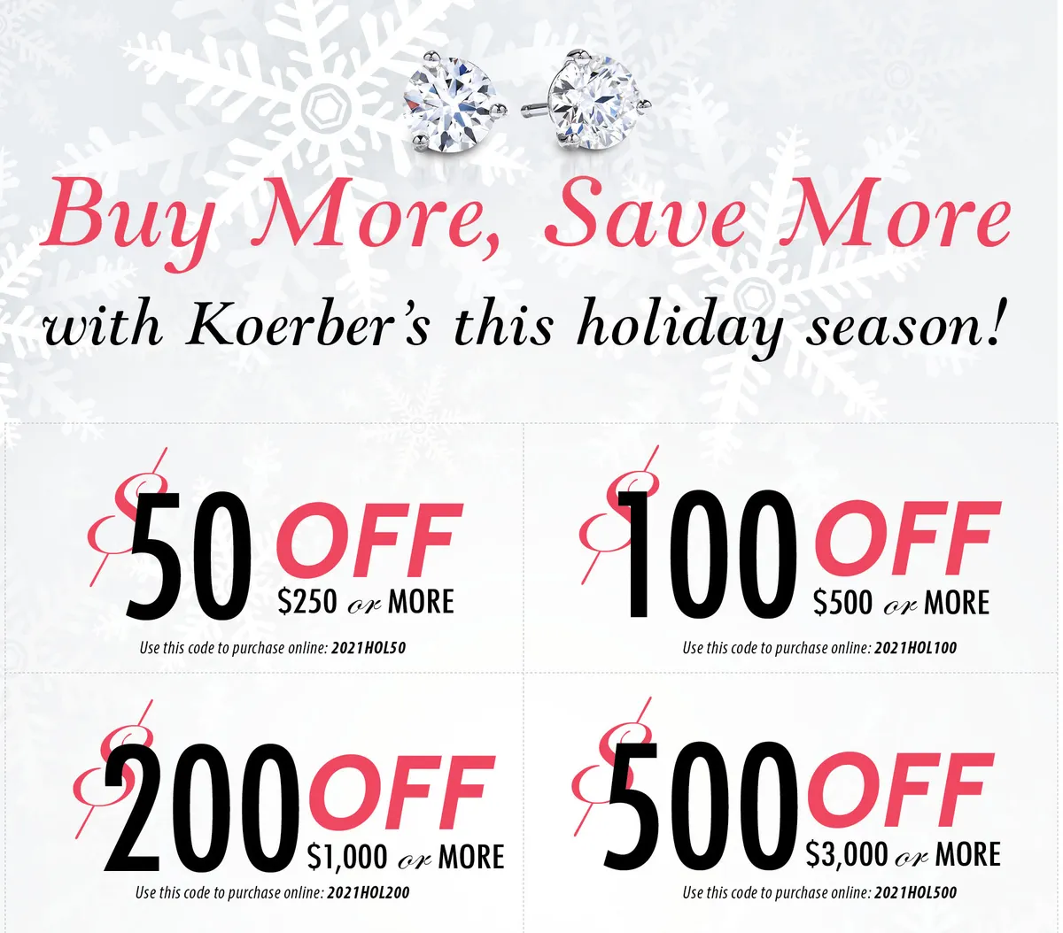 Holiday Buy More Save More!