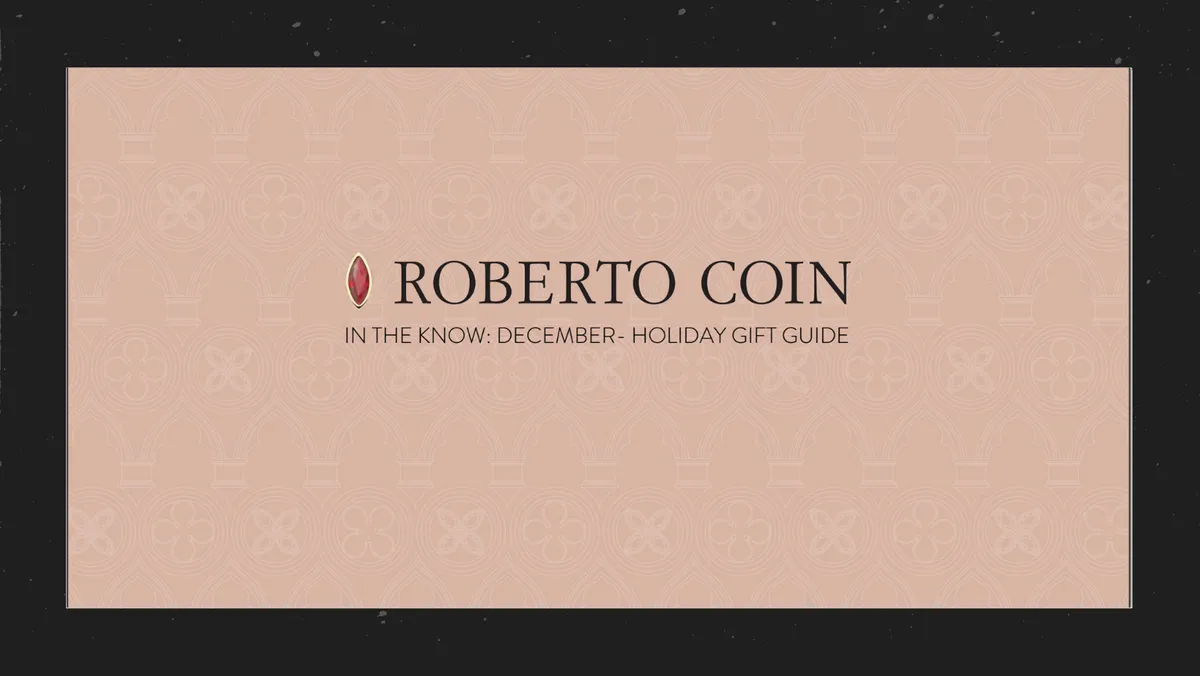 Roberto Coin Holiday Gift Guide