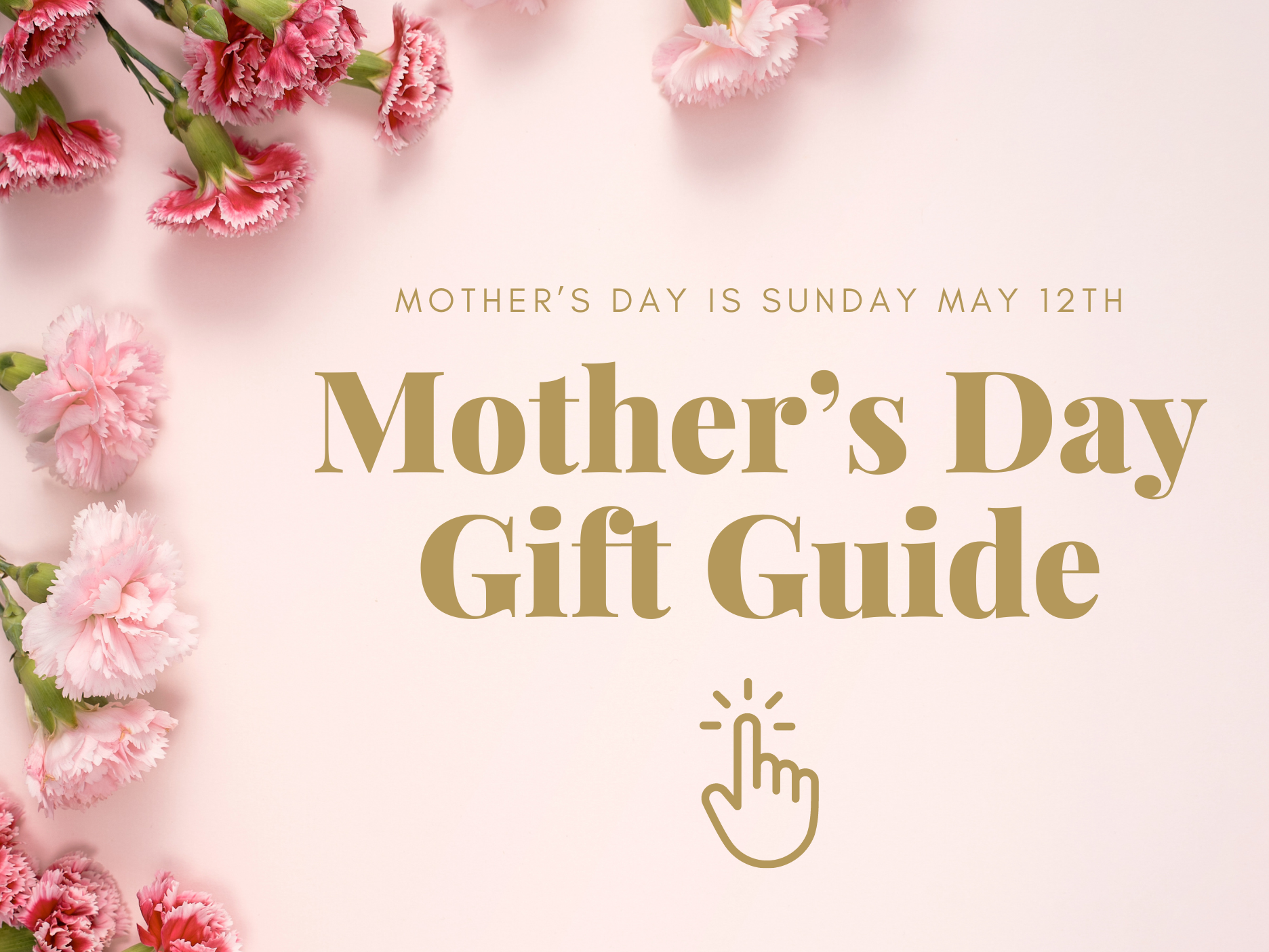 Shop Our Mother's Day Gift Guide