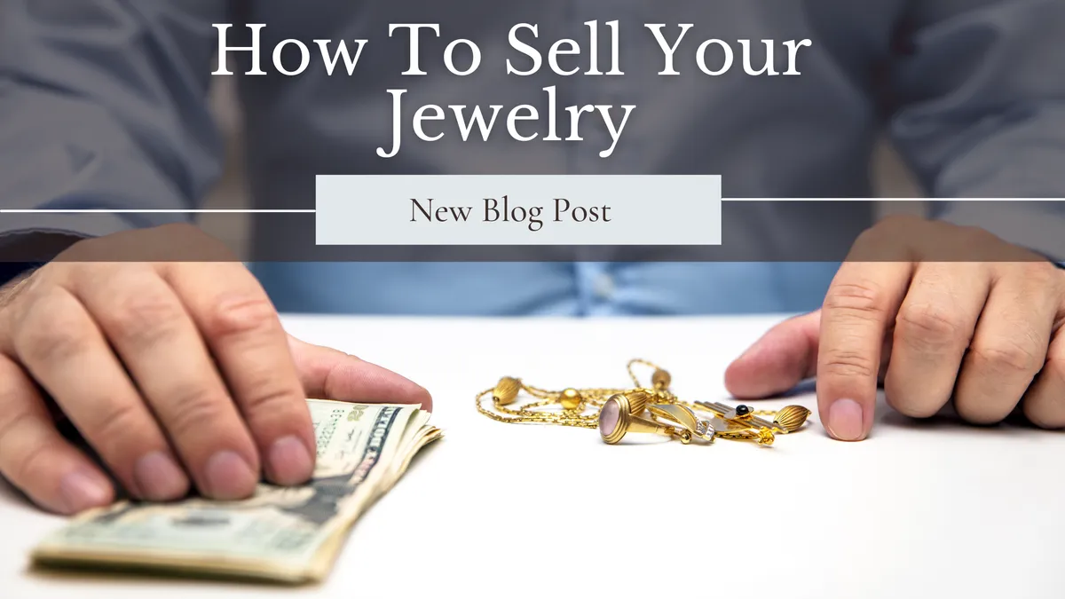 How To Sell Your Jewelry